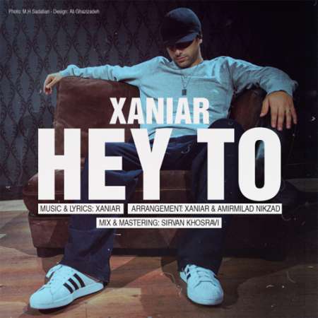 Xaniar – Hey To